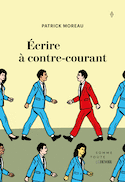 Écrire à contre-courant